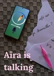 Aïra is talking