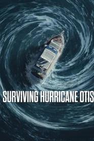 Surviving Hurricane Otis