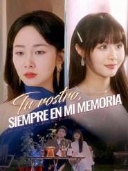 Tu rostro siempre en mi memoria