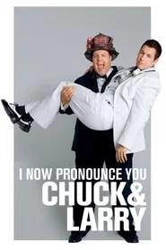I Now Pronounce You Chuck & Larry