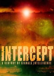 Intercept: A Century of Signals Intelligence