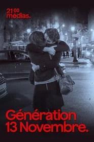 21h Médias : Génération 13 novembre