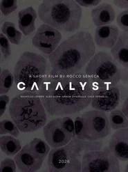 Catalyst