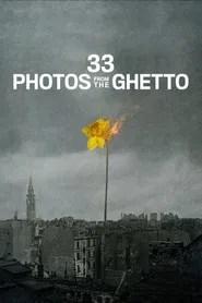 33 Photos from the Ghetto