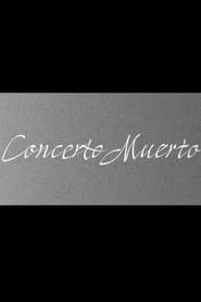 Concerto Muerto
