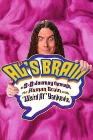 AL’S BRAIN: A 3-D Journey through the Human Brain with ‘Weird Al’ Yankovic