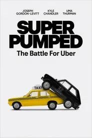 Super Pumped: The Battle for Uber