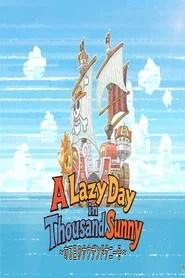 A Lazy Day in Thousand Sunny