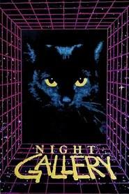 Night Gallery