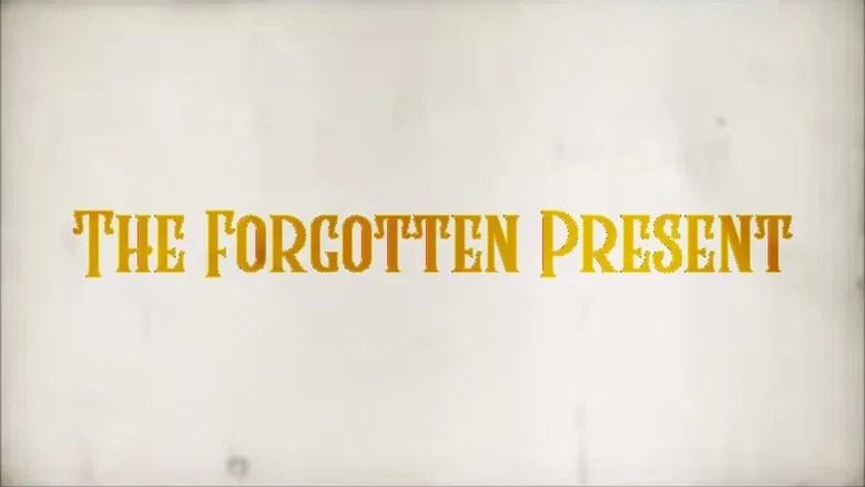 The Forgotten Present (2023)