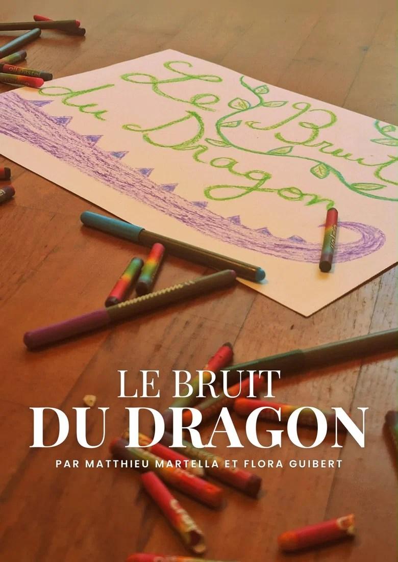 Le bruit du dragon (2026)