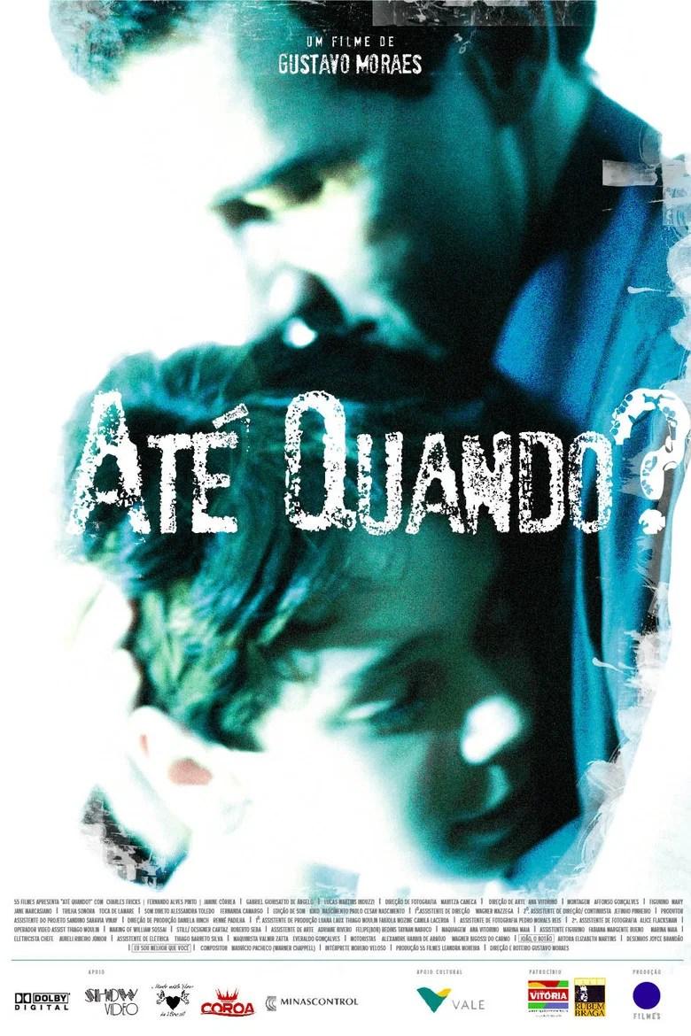 At&eacute; Quando? (2008)